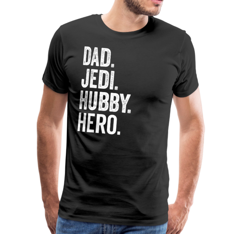 Dad Jedi Hubby Hero Men's Premium T-Shirt - black