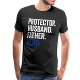 Protector Husband Father Hero Men's Premium T-Shirt - black