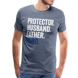 Protector Husband Father Hero Men's Premium T-Shirt - heather blue