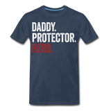 Daddy Protector Hero Men's Premium T-Shirt (CK1887) - navy