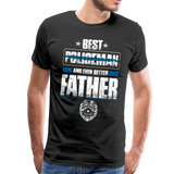 Best Policeman and Even Better Father Men's Premium T-Shirt (Ck1851) - black