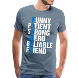 Father Meaning Men's Premium T-Shirt (CK1847) - steel blue