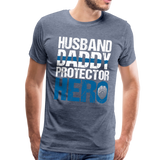 Husband Daddy Protector Hero Men's Premium T-Shirt (CK1861) - heather blue