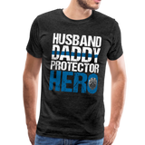 Husband Daddy Protector Hero Men's Premium T-Shirt (CK1861) - charcoal gray