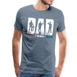 Dad The Veteran The Myth The Legend Men's Premium T-Shirt (Ck2001) - steel blue