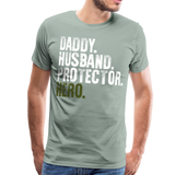 Daddy Hero Protector Hero Military Green Flag on Back Men's Premium T-Shirt - steel green