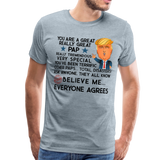Trump Pap Men's Premium T-Shirt (Ck1915) - heather ice blue