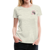 Melissa Nurse Practitioner Women’s Premium T-Shirt - heather oatmeal