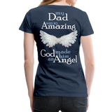 Dad Amazing Angel Women’s Premium T-Shirt - navy
