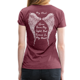 My Dad Gone From Sight Women’s Premium T-Shirt (CK1801) - heather burgundy