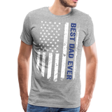 Best Dad Ever American Flag Men's Premium T-Shirt (CK1922) - heather gray