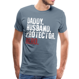 Daddy Husband Protector Hero - American Flag Men's Premium T-Shirt (CK1926) - steel blue