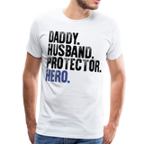 Daddy Husband Protector Hero American Blue Line Flag Back Men's Premium T-Shirt (CK1872) - white
