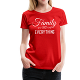 Family Over Everything Women’s Premium T-Shirt (CK1932) - red
