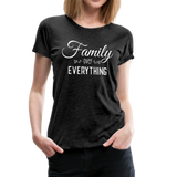 Family Over Everything Women’s Premium T-Shirt (CK1932) - charcoal gray