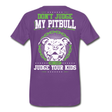 Don't Judge My Pitbull Men's Premium T-Shirt (CK1935) - purple