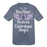 My Big Brother In Heaven Kids' Premium T-Shirt - heather blue