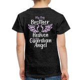 My Big Brother In Heaven Toddler Premium T-Shirt - charcoal gray