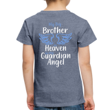 My Big Brother in Heaven Toddler Premium T-Shirt - heather blue