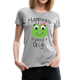 Happiness is being a Gigi Women’s Premium T-Shirt (CK1594) - heather gray