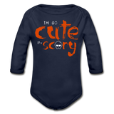I'm So Cute it's Scary Organic Long Sleeve Baby Bodysuit - dark navy