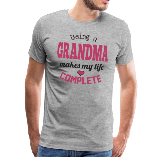 Being a Grandma Makes My Life Complete Men's Premium T-Shirt (CK1532) - heather gray