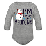 I'm Having a Meltdown Organic Long Sleeve Baby Bodysuit - heather gray