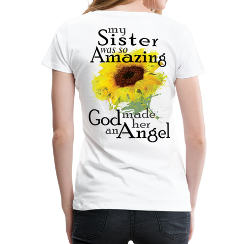 Sister Amazing Angel Sunflower Women’s Premium T-Shirt - white