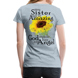 Sister Amazing Angel Sunflower Women’s Premium T-Shirt - heather ice blue