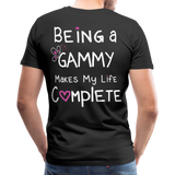 Being a Gammy Makes My Life Complete Men's Premium T-Shirt (CK1533) - black