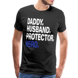 Daddy Husband Protector Hero Men's Premium T-Shirt (CK1493) - black
