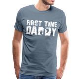 First Time Daddy Men's Premium T-Shirt (CK3590) - steel blue