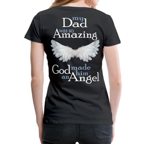 Dad Amazing Angel Women’s Premium T-Shirt (CK3582) - black