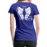 Dad Guardian Angel Women’s Premium T-Shirt (CK3563) - royal blue