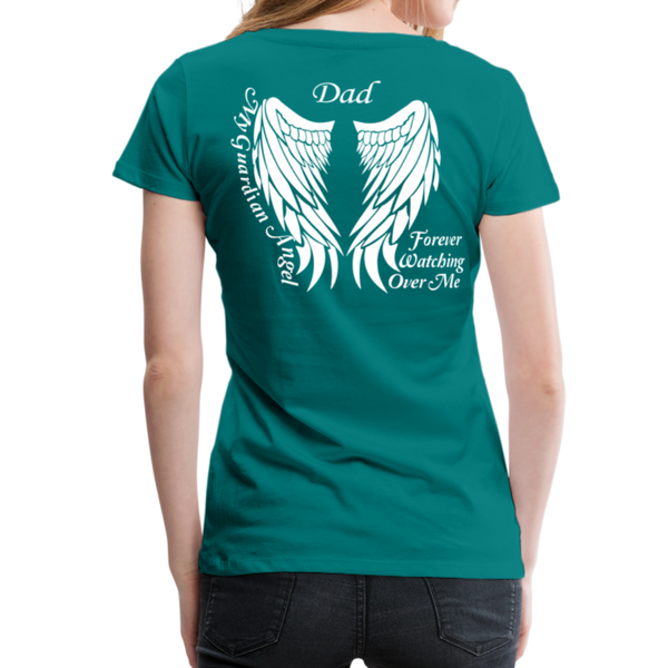 Dad Guardian Angel Women’s Premium T-Shirt (CK3563) - teal
