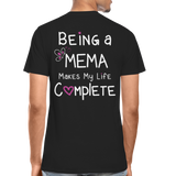 Being a Mema Makes My Life Complete Men’s Premium Organic T-Shirt - black