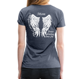 Mom Guardian Angel Women’s Premium T-Shirt (CK3565) - heather blue