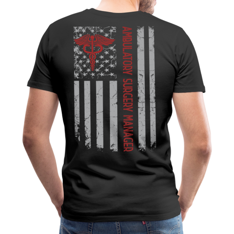 Ambulatory Surgery Manager Men's Premium T-Shirt - black