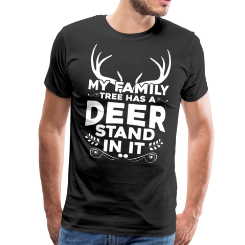 My Family Tree Has a Deer Stand In It Men's Premium T-Shirt (KS1027) - black