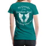 Grandpa Guardian Angel Women’s Premium T-Shirt (CK3556) - teal
