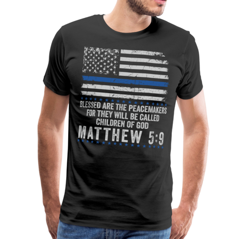 Blessed are the Peacemakers Matthew 5:9 Men's Premium T-Shirt (CK1843) - black