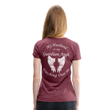 Husband Guardian Angel Women’s Premium T-Shirt (CK3555) - heather burgundy