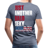 Just Another Bald Sexy Veteran Men's Premium T-Shirt (CK1279) - heather blue