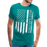 Best Dad Ever American Flag Men's Premium T-Shirt (CK1911) - teal