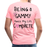 Being a Gammy Makes My Life Complete Men's Premium T-Shirt (CK1533 - pink