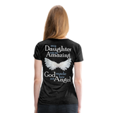 My Daughter Was So Amazing God Made Her An Angel Women’s Premium T-Shirt (CK3579) - charcoal gray