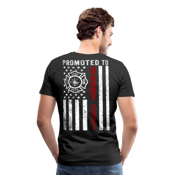 Firefighter Promoted to Daddy 2021 Flag Men's Premium T-Shirt - black
