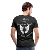 My Daddy is my Guardian Angel Men's Premium T-Shirt (CK3547) - black