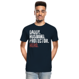Daddy Husband Protector Hero Men’s Premium Organic T-Shirt (CK1049) - deep navy