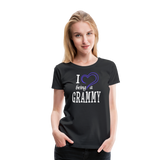 I Love Being A Grammy Women’s Premium T-Shirt (CK1548) - black